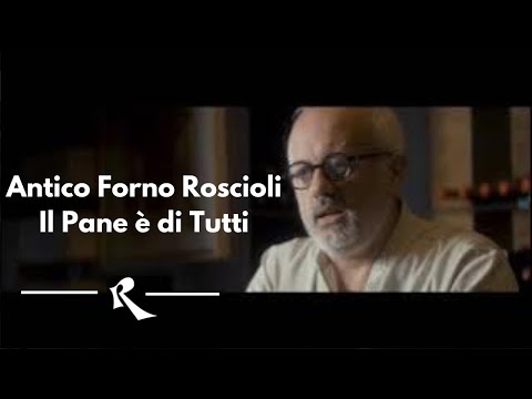 Antico Forno Roscioli - Il Pane è di Tutti