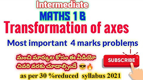 inter 1st year exams maths 1b | Transformation of axes | imp for IPE 2021 | A SQUARE MATHS ACADEMY
