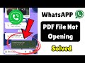 Troubleshooting WhatsApp PDF Files Not Opening