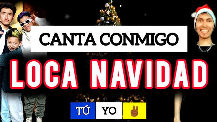 LOCA NAVIDAD - PICUS, LOS ESQUIVEL (Karaoke Completo) / JULMER #cantaconmigo