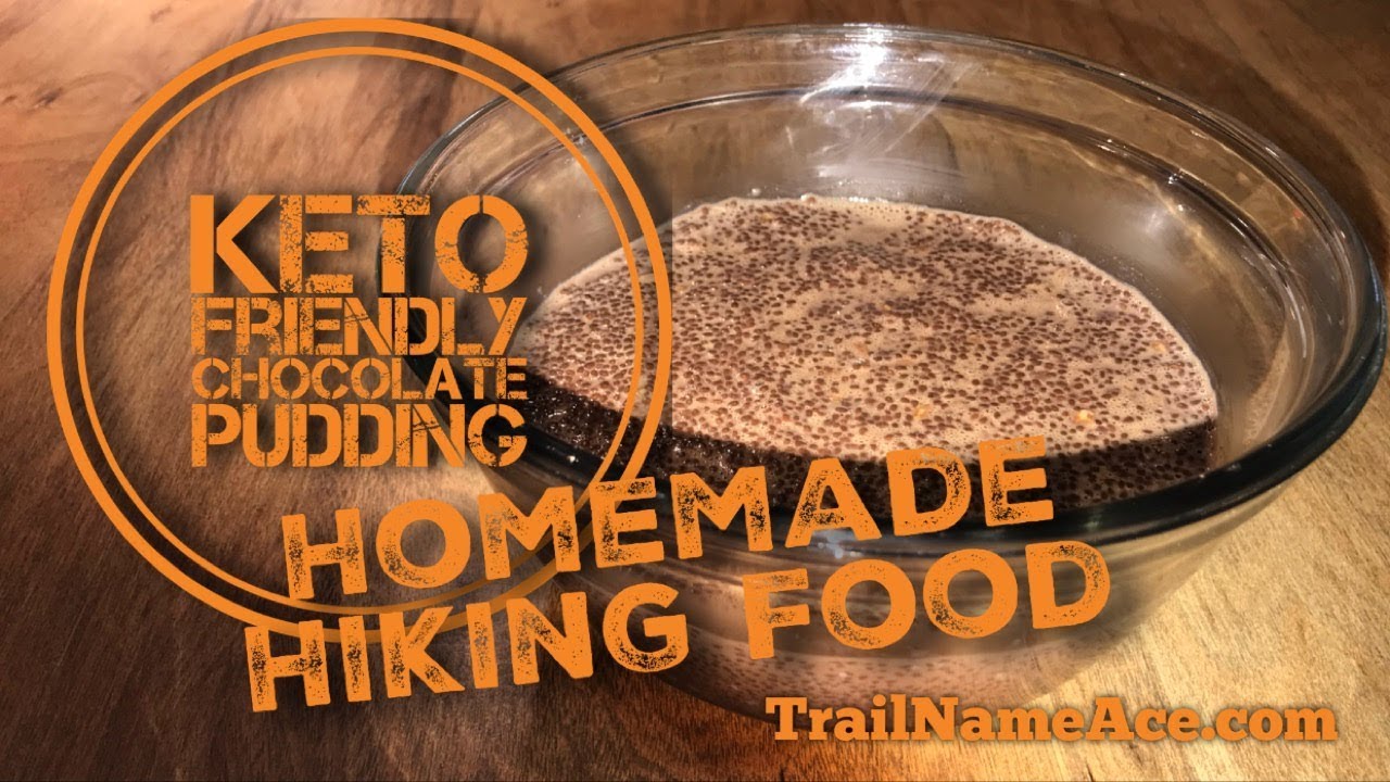 Homemade Hiking Food - Keto Friendly Chocolate Pudding - Budget Trail Food
