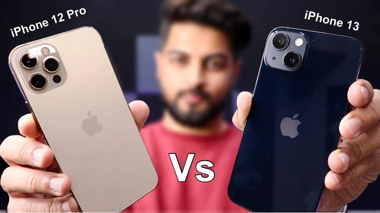 IPhone 13 Vs 12 Pro In Depth Comparison Hindi Camera Gaming