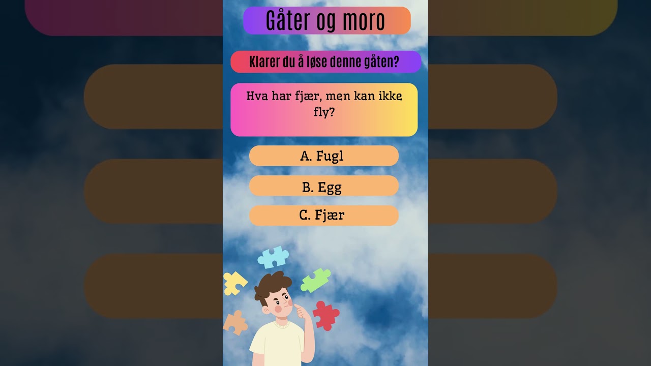 Gåtelåter: Korte gåter for glede. 