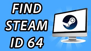 How to find Steam ID 64 2024 (FULL GUIDE)