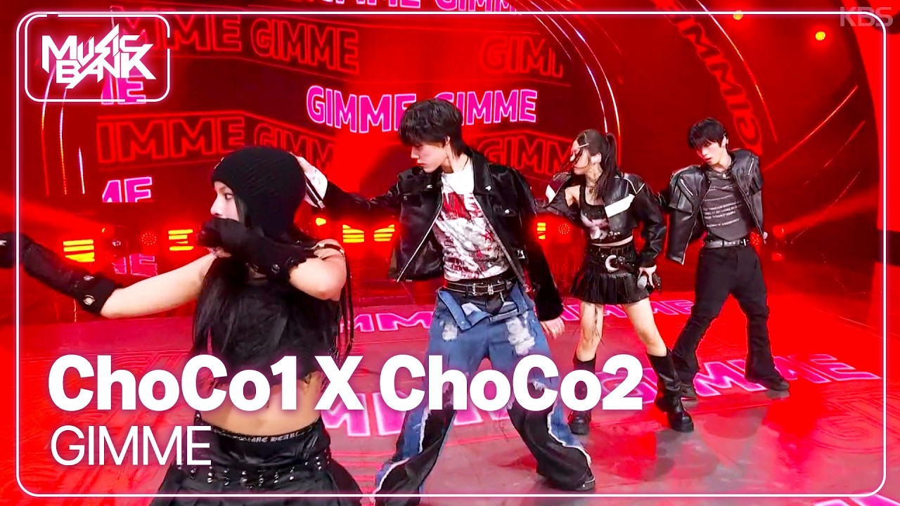 GIMME - ChoCo1 X ChoCo2 초코원 X 초코투 [Music Bank] | KBS WORLD
