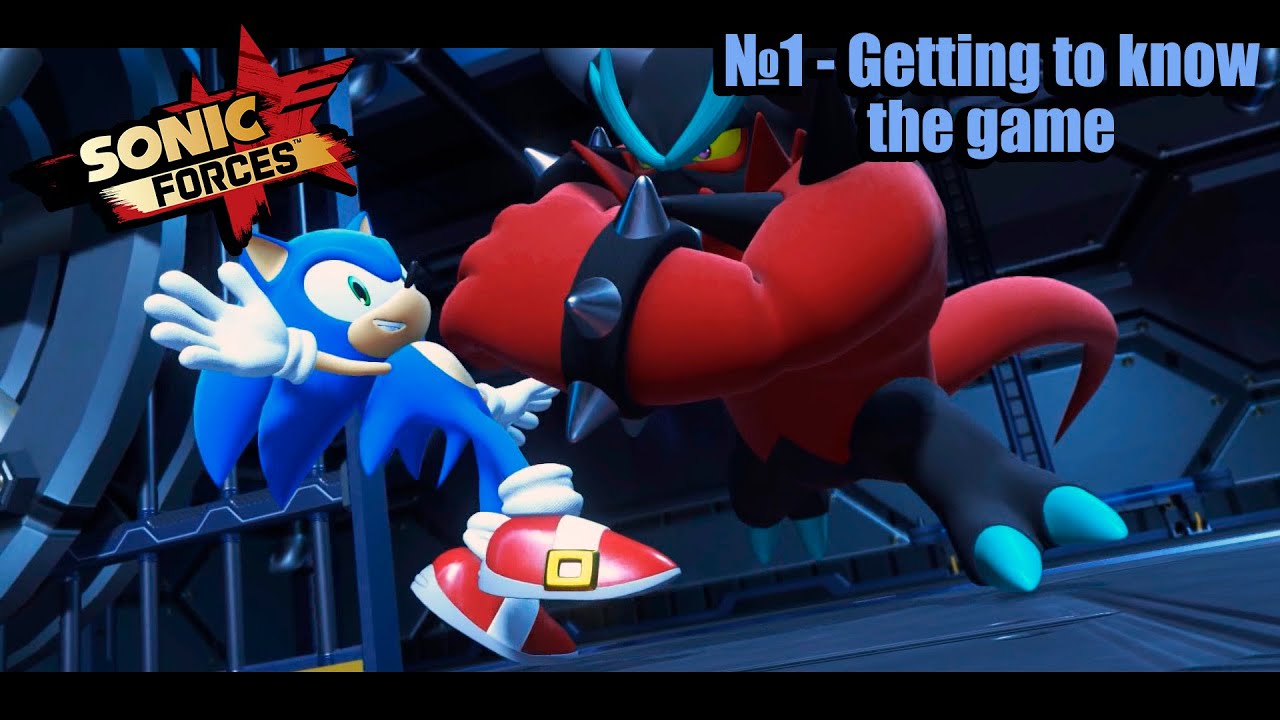 Sonic Forces №1 - Getting to know the game