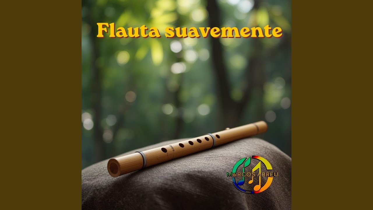 Watch Flauta suavemente on YouTube Watch Flauta suavemente on YouTube