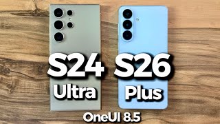 OneUI 8.5 - Samsung Galaxy S24 Ultra vs Samsung Galaxy S26 Plus