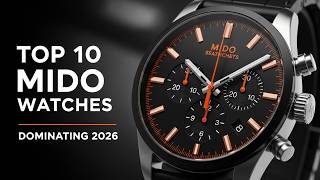 Top 10 Mido Watches of 2026 – Swiss Luxury at Its Best!