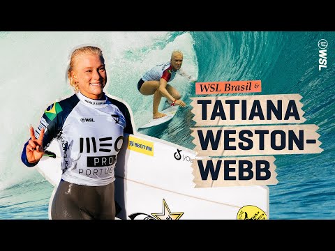 Tatiana Weston-Webb & WSL Brasil