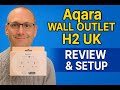 Aqara H2 UK Wall Outlet Review &amp; Setup | Thread + Zigbee, Matter, USB &amp; Apple Home Integration