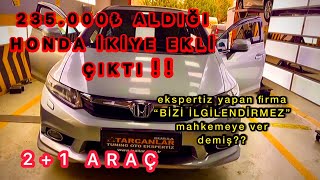 Ekli̇ Çikan Hondaya, Eksperti̇z Yapan Fi̇rma “Bi̇zi̇ İlgi̇lendi̇rmez Mahkemeye Ver Kazanirsan Öderi̇z”Demi̇ş