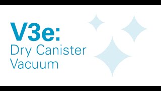 V3e Dry Canister Vacuum (Discontinued) | Product Overview | Tennant Company screenshot 2