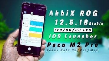 STABLE AbhiX ROG 12.5.18 on Poco M2 Pro (Miatoll) Review, 120 Fps, iOS Launcher, AOD 🔥 🔥
