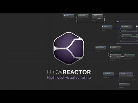 FlowReactor - High level visual scripting