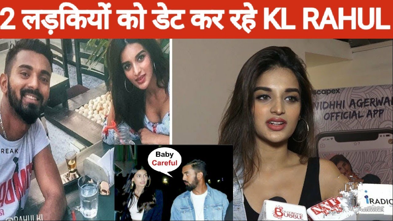 Kl Rahul Wife Athiya Shetty Kl Rahul Date With Nidhi Agarwal Kl Rahul Lifestyle Youtube