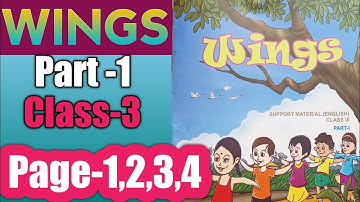 Wings class 3 Part-1 page 1,2,3,4 revision, activity -1 to 5(b)
