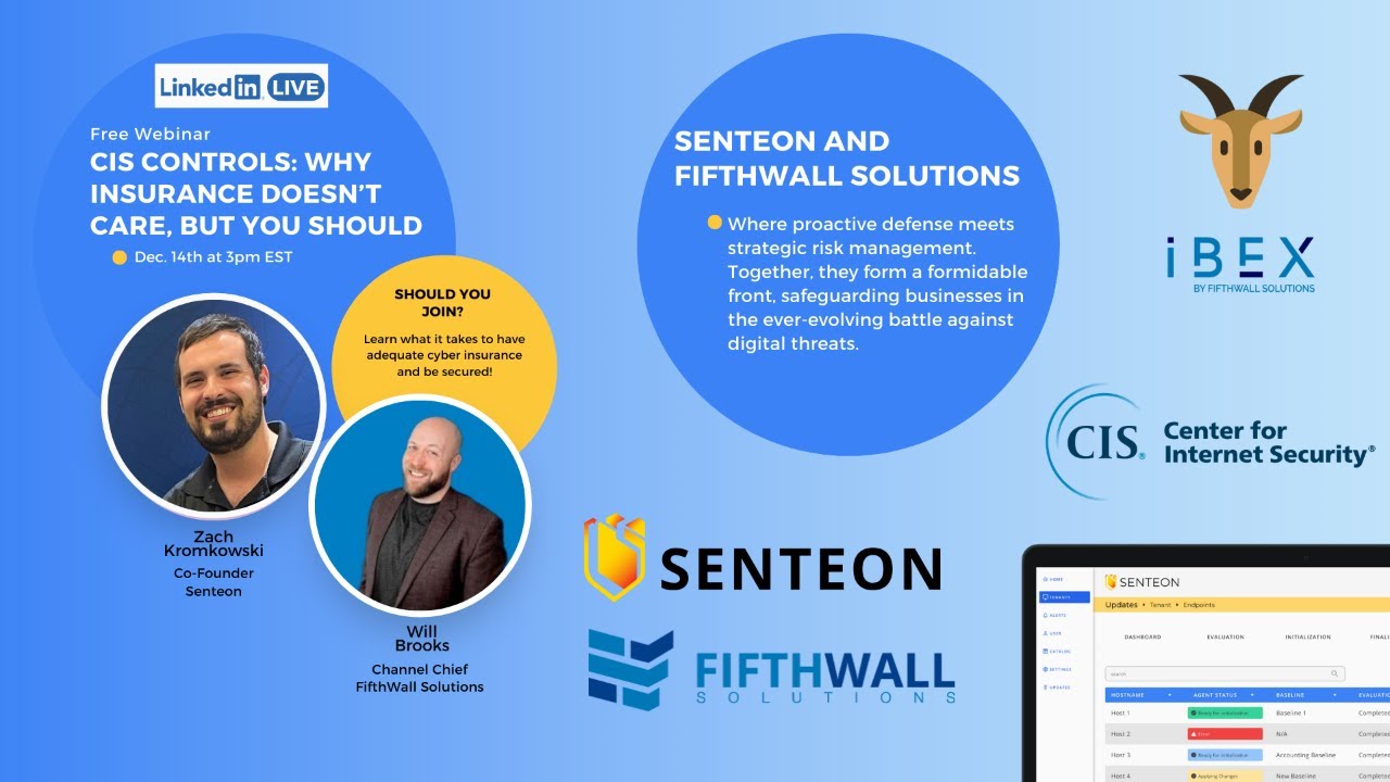 CIS Controls & Cyber Insurance: Bridging the Gap with Senteon & Fifthwall Solutions