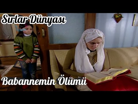 Sırlar Dünyası Babannemin Ölümü (Mutlaka İzleyin) {İbretlik Hayat Hikayesi} #sırlardünyası