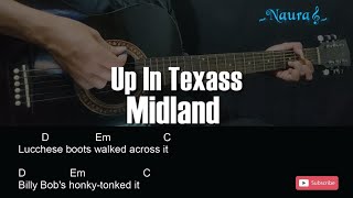 Midland - Up In Texas Guitar Chords Lyrics