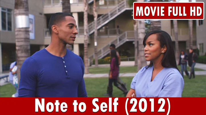 Note to Self (2012) Movie **  Christian Keyes, Let...