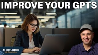 Custom GPTs Secrets: How to Get Great Results Every Time