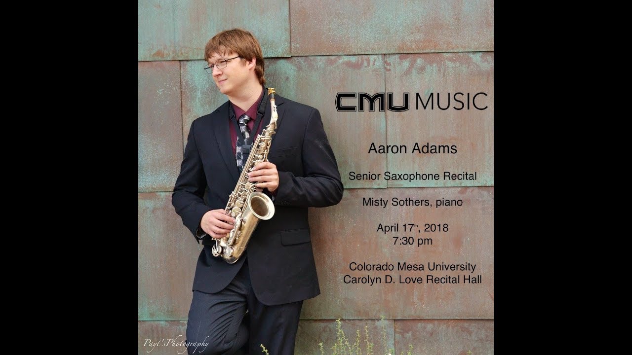 Aaron Adam’s Senior Saxophone Recital