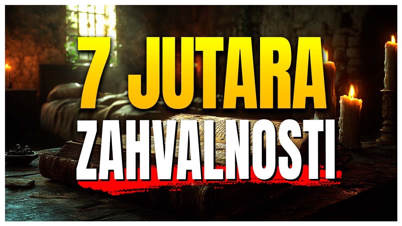 Zahvali ovako 7 jutara: Tvoj život se mijenja