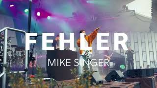 Mike Singer - Fehler