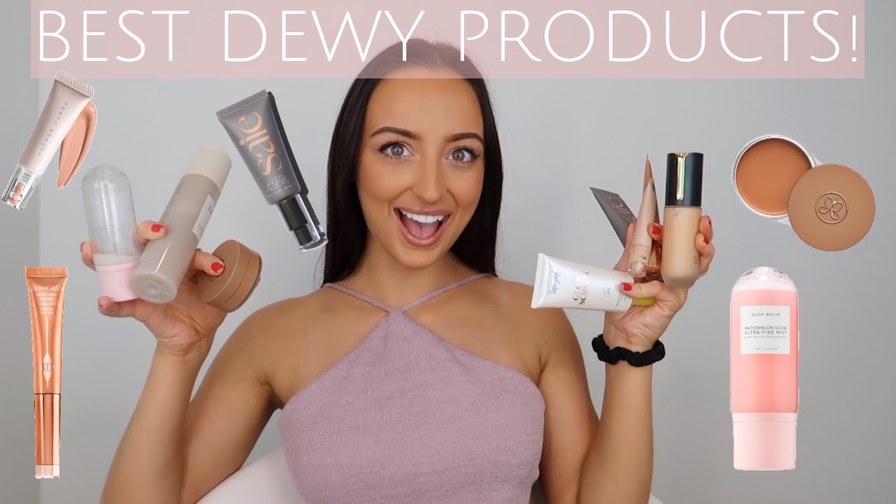 mangel Lærerens dag Taiko mave Top Best Makeup Products For Dewy Skin! - YouTube