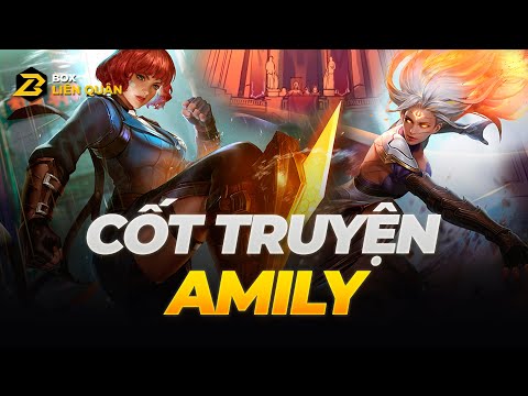 Video Cốt Truyện Tướng: AMILY - SÁT THỦ LƯU VONG | Box Liên... - youtube