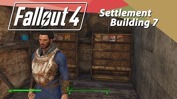 Fallout 4 - Base Building Walkthrough - Settlement Building 7