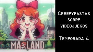 Creepypastas sobre videojuegos T4: MarLand