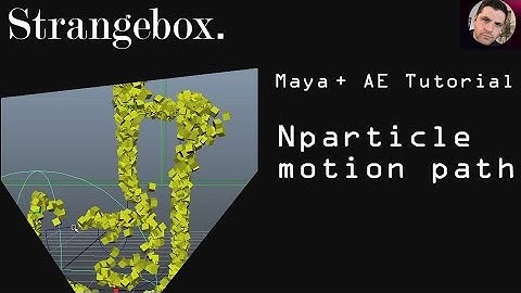 Maya particles Tutorial: Nparticle motion path
