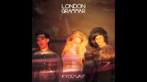 London Grammar - Nightcall