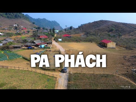 Video Khám phá Bản PA PHÁCH 