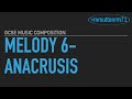 Melody 6 anacrusis