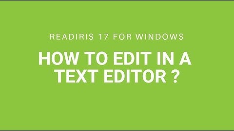 Readiris 17 Windows: How to edit in a text editor (Word, Notepad, etc.) ?