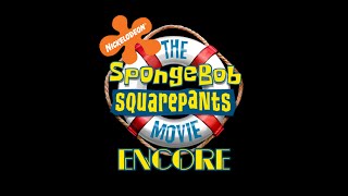 Stream Announcement! | The SpongeBob SquarePants Movie ENCORE