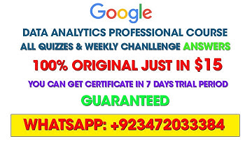 Google Data Analytics Course Answers | All quizzes & Weekly Challenges Answers