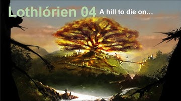 Lothlorien episode 4 (Divide and Conquer Version 5) Live long enough to be a villain or die early...