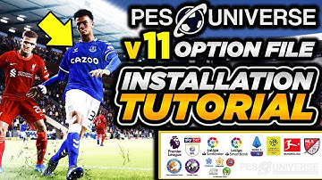 PES 2021 - PESUNIVERSE V11 Option File Install Tutorial - 21-22 Kits, Latest Transfers & MORE!