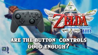 Skyward Sword HD Button Controls Review (Pro Controller)