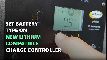 Simple Battery Setup On Go Power RV Solar Controller Lithium Model