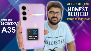 Galaxy A35 Review After 10 Days Of Usage  | Honest Review | *DON’T BUY THIS SAMSUNG PHONE *