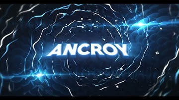 Ancroy | 2D Intro | Ft. KaizenArts