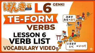 GENKI 1 Lesson 6 Vocabulary: Learn Te-form Verbs (Listen & Repeat)