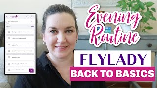 Flylady Back to Basics | Evening Routine