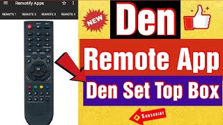 Den Remote Control (6 in 1) || Den Remote App || Den Set Top Box screenshot 5