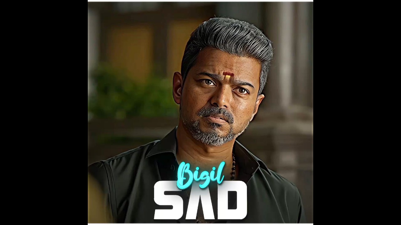 Bigil Sad Status 💔 || Prem Edits